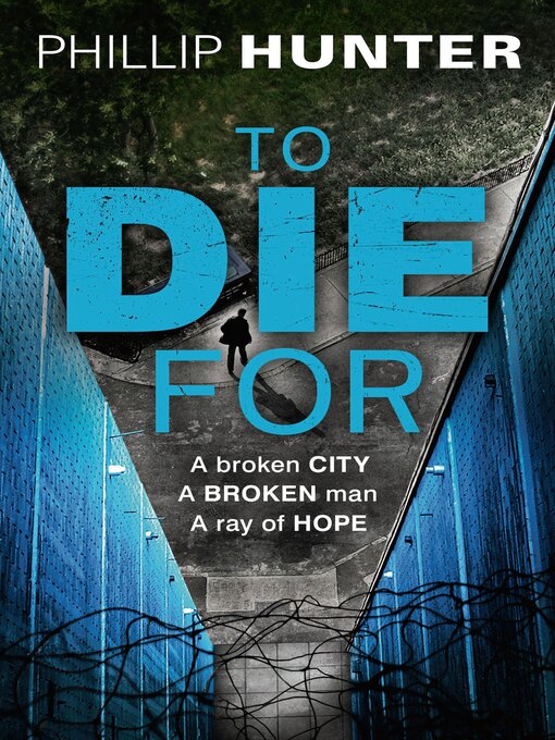 Title details for To Die For by Phillip Hunter - Wait list